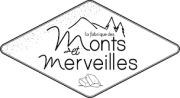 Photo Fabrique des Monts et Merveilles